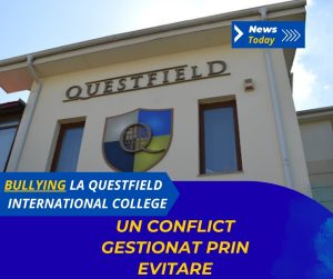 Bullying la Questfield International College, un conflict gestionat prin evitare